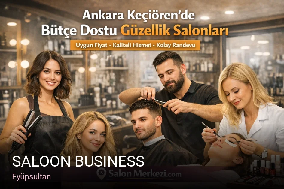Eyüpsultan Saloon Business — Saç Bakımı, Keratin