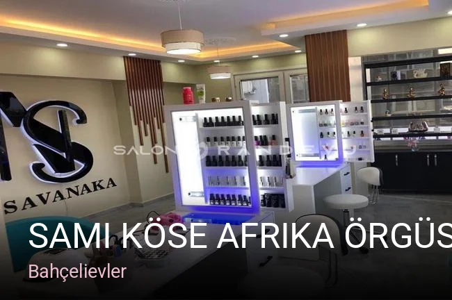 Bahçelievler Sami Köse Afrika Örgüsü Salon — Saç Bakımı, Keratin