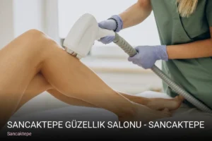 Sancaktepe Sancaktepe Güzellik Salonu - Sancaktepe Lazer Epilasyon — Lazer Epilasyon