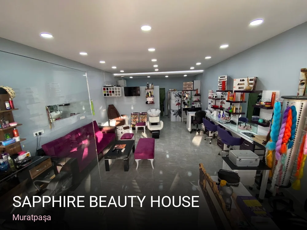 Muratpaşa Sapphire Beauty House — Manikür, Pedikür, Cilt Bakımı