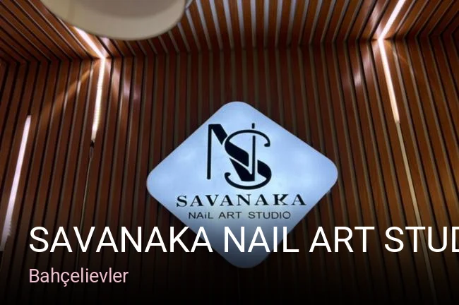 Bahçelievler Savanaka Nail art Studıo — Manikür, Pedikür, Cilt Bakımı