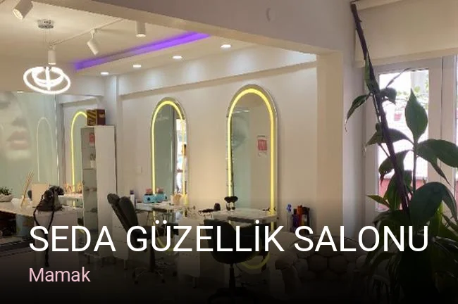 Mamak SEDA GÜZELLİK SALONU — Manikür, Pedikür, Cilt Bakımı