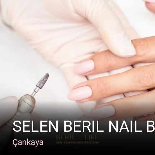 Çankaya Selen beril nail bar — Manikür, Pedikür, Protez Tırnak
