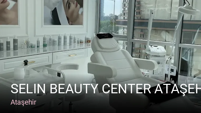 Ataşehir Selin Beauty Center Ataşehir — Manikür, Pedikür, Cilt Bakımı