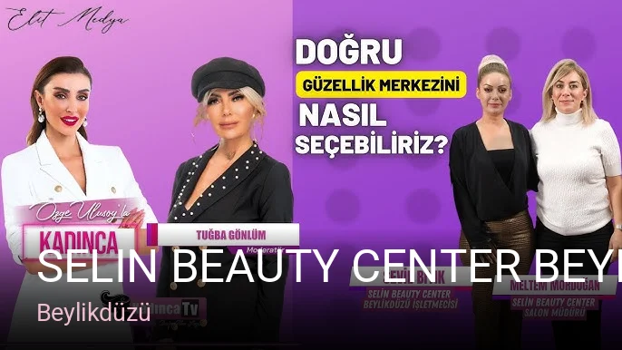 Beylikdüzü Selin Beauty Center Beylikdüzü — Manikür, Pedikür, Cilt Bakımı