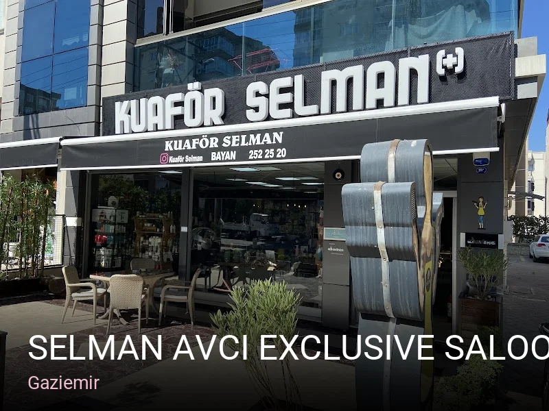 Gaziemir Selman Avcı Exclusive Saloon — Saç Bakımı, Keratin