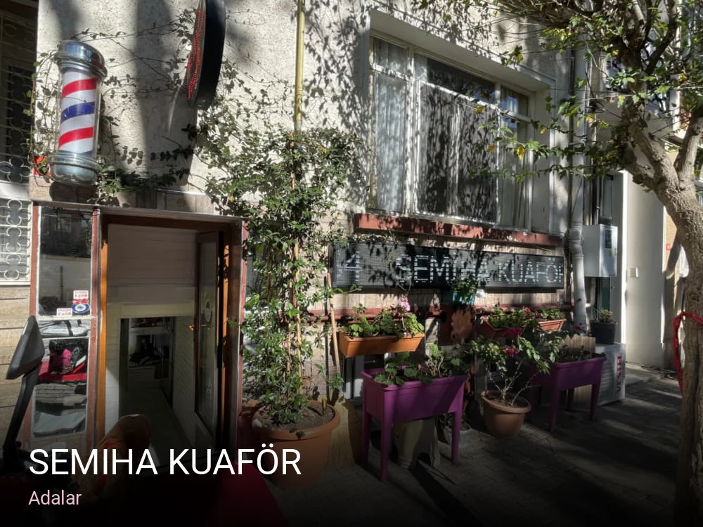 Adalar Semiha Kuaför — Saç Bakımı, Keratin
