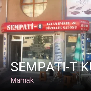Mamak Sempati-T Kuaför & Güzellik Salonu — Saç Bakımı, Keratin
