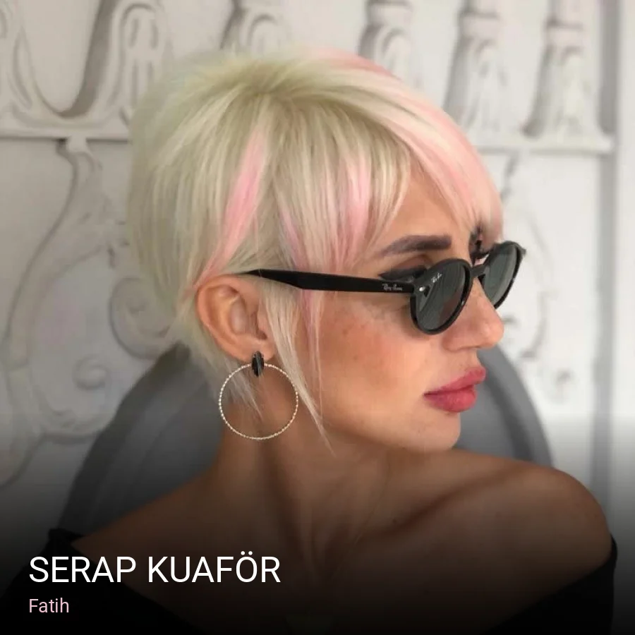 Fatih Serap Kuaför — Saç Bakımı, Keratin