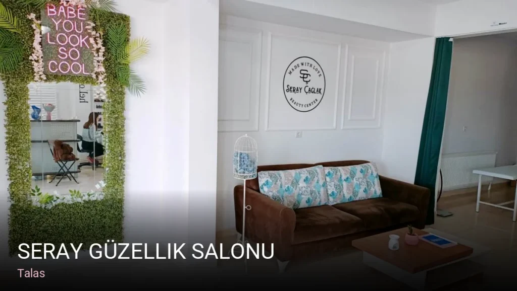 Talas Seray Güzellik Salonu — Manikür, Pedikür, Cilt Bakımı
