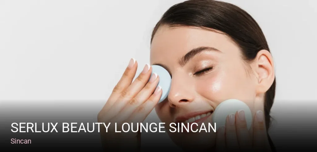 Sincan Serlux Beauty Lounge Sincan — Manikür, Pedikür, Cilt Bakımı