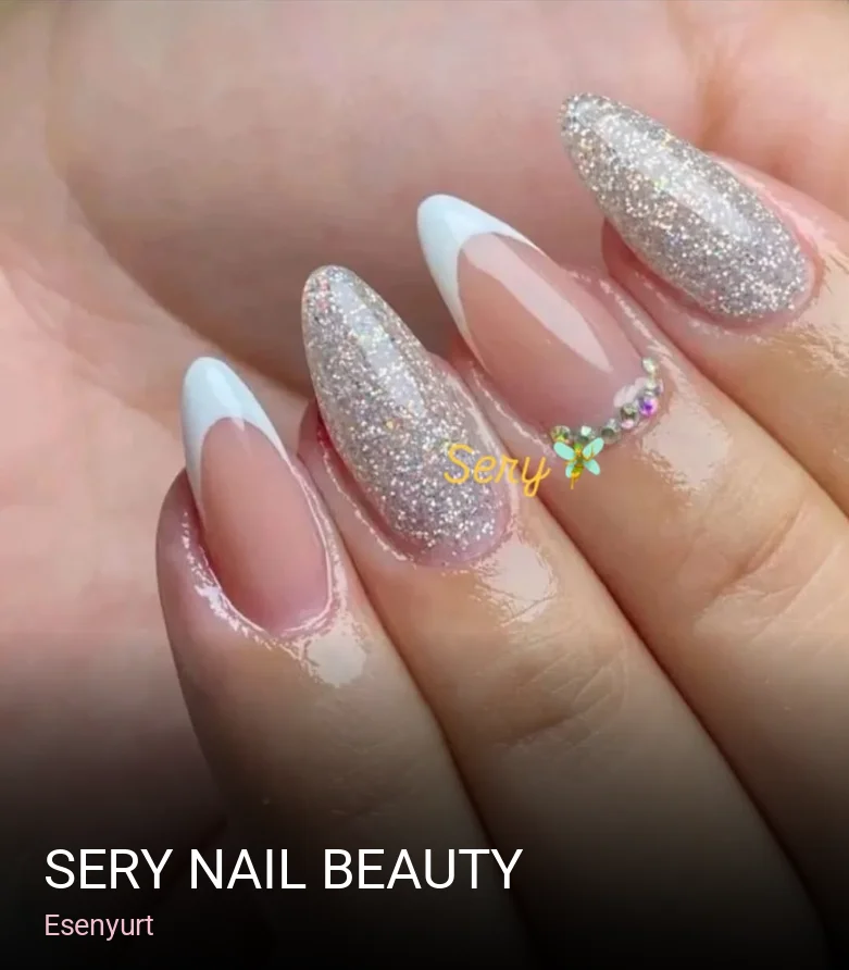 Esenyurt Sery Nail Beauty — Manikür, Pedikür, Cilt Bakımı
