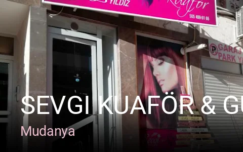 Mudanya Sevgi Kuaför & Güzellik Merkezi — Manikür, Pedikür, Cilt Bakımı