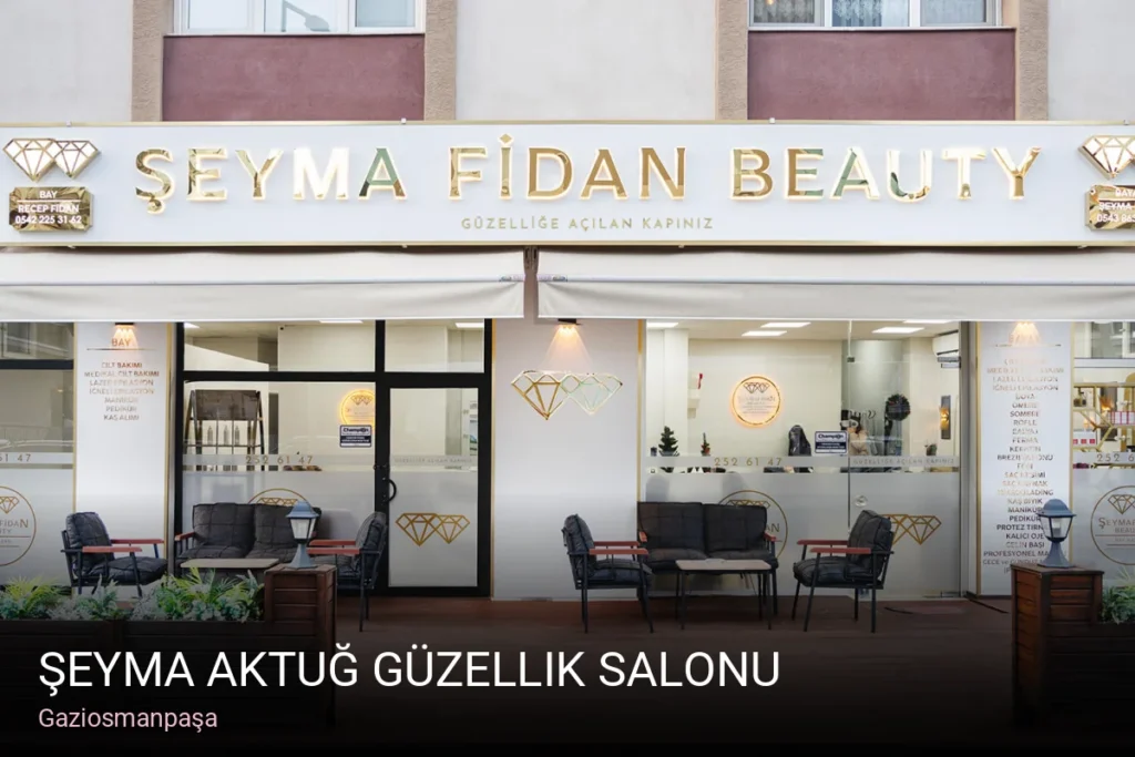 Gaziosmanpaşa Şeyma Aktuğ Güzellik Salonu — Manikür, Pedikür, Cilt Bakımı