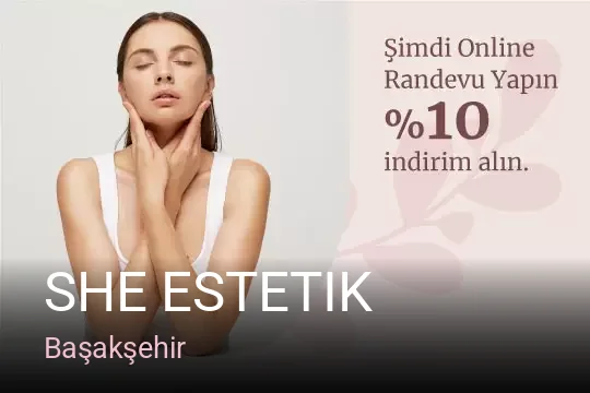 Başakşehir She Estetik — Manikür, Pedikür, Cilt Bakımı