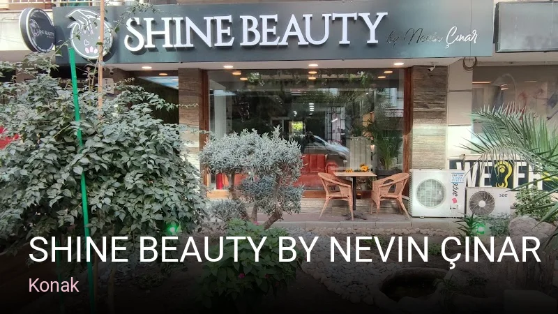 Konak Shine Beauty By Nevin Çınar | Konak Güzellik Salonu — Manikür, Pedikür, Cilt Bakımı
