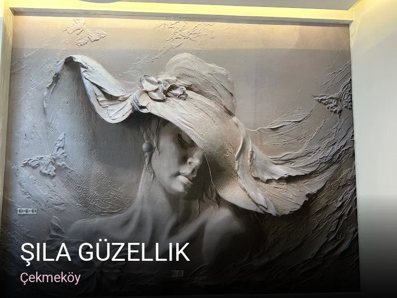 Çekmeköy Şila Güzellik — Manikür, Pedikür, Cilt Bakımı