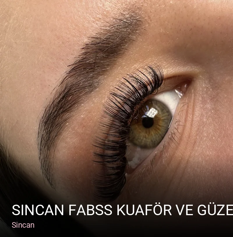 Sincan Sincan Fabss KUAFÖR VE GÜZELLİK — Saç Bakımı, Keratin