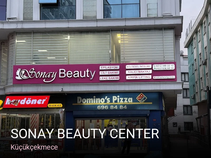 Küçükçekmece Sonay Beauty Center — Manikür, Pedikür, Cilt Bakımı