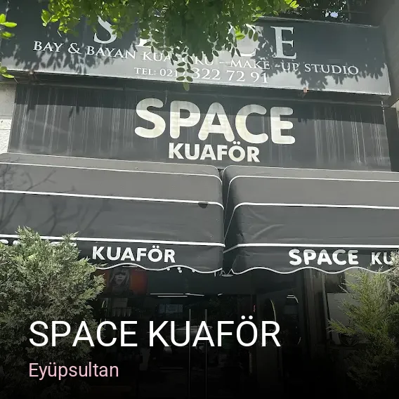 Eyüpsultan SPACE KUAFÖR — Saç Bakımı, Keratin, Manikür
