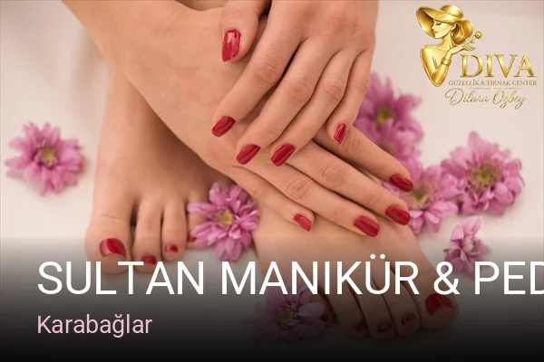 Karabağlar Sultan Manikür & Pedikür — Manikür, Pedikür, Protez Tırnak