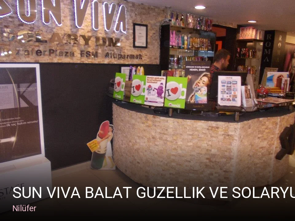 Nilüfer Sun Viva Balat Guzellik ve Solaryum Hizm. — Manikür, Pedikür, Cilt Bakımı