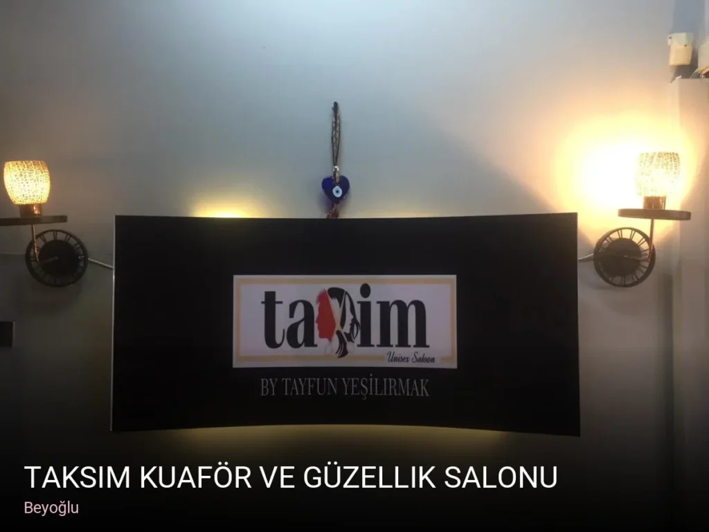 Beyoğlu Taksim Kuaför ve Güzellik Salonu — Manikür, Pedikür, Cilt Bakımı