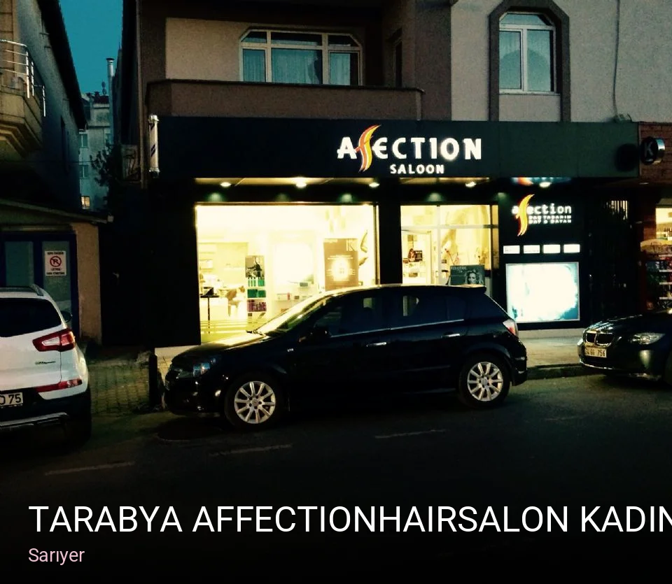 Sarıyer Tarabya affectionhairsalon Kadın & Erkek Kuaförü — Saç Bakımı, Keratin, Manikür
