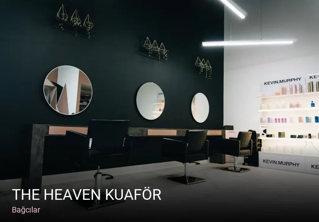 Bağcılar The Heaven Kuaför — Saç Bakımı, Keratin