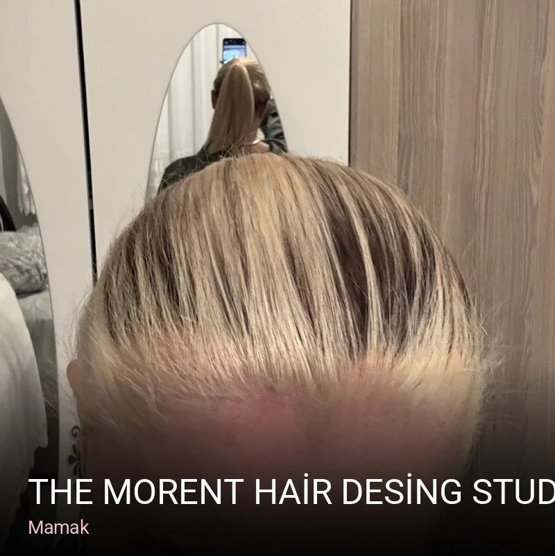 Mamak THE MORENT HAİR DESİNG STUDİO — Saç Bakımı, Keratin