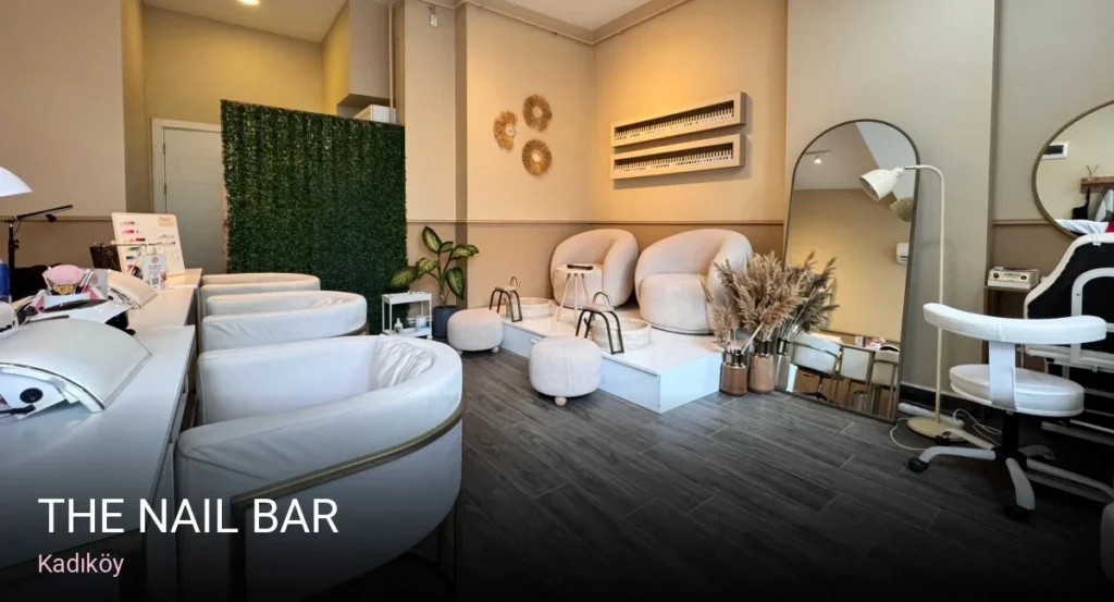 Kadıköy The Nail Bar — Manikür, Pedikür, Cilt Bakımı