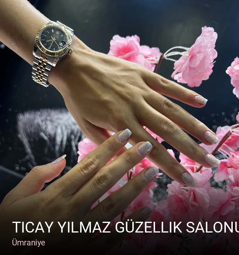 Ümraniye Ticay Yılmaz Güzellik Salonu — Manikür, Pedikür, Cilt Bakımı