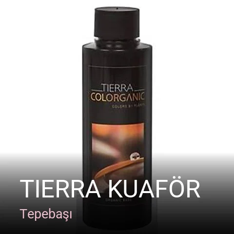Tepebaşı Tierra Kuaför — Saç Bakımı, Keratin