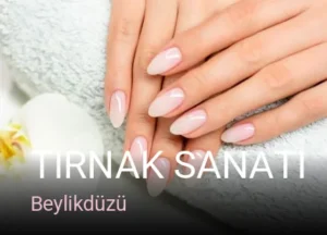 Beylikdüzü Tırnak Sanatı — Kalıcı Oje