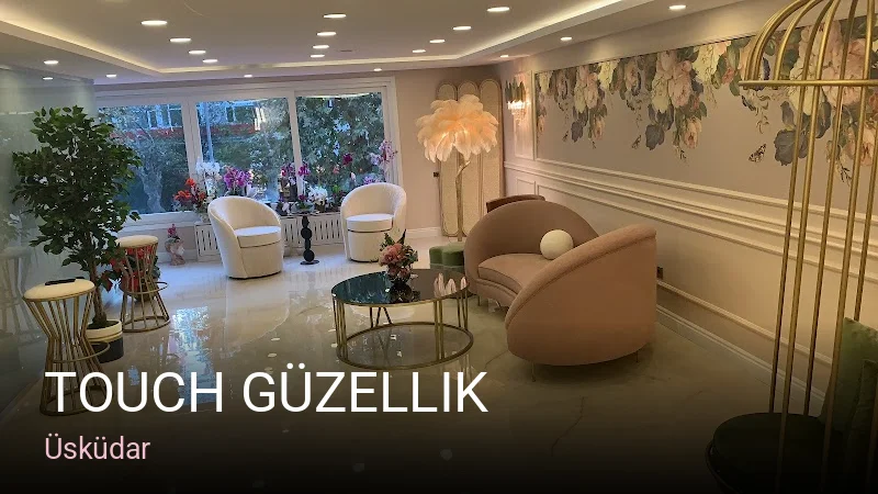 Üsküdar TOUCH Güzellik — Manikür, Pedikür, Cilt Bakımı
