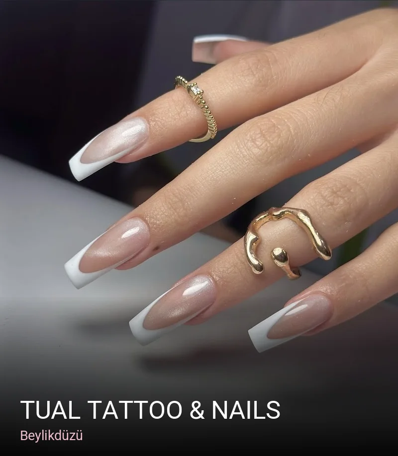 Beylikdüzü Tual Tattoo & Nails — Manikür, Pedikür, Protez Tırnak