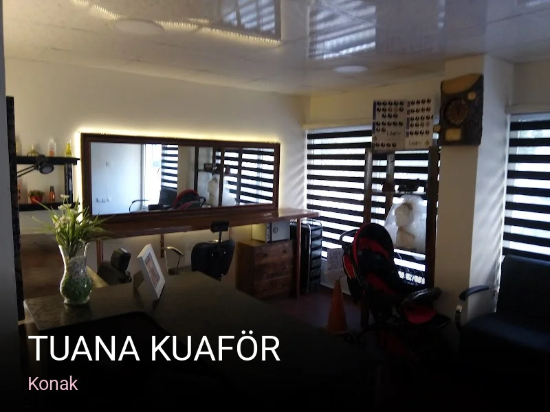 Konak Tuana Kuaför — Saç Bakımı, Keratin