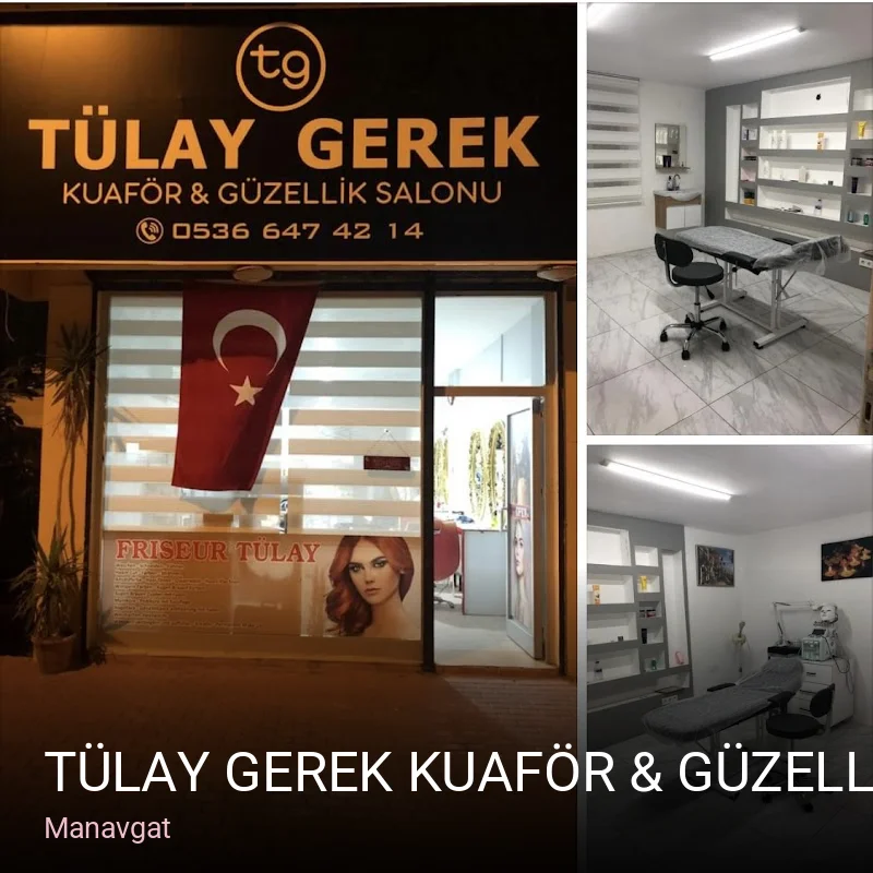 Manavgat TÜLAY GEREK KUAFÖR & GÜZELLİK SALONU — Saç Bakımı, Keratin