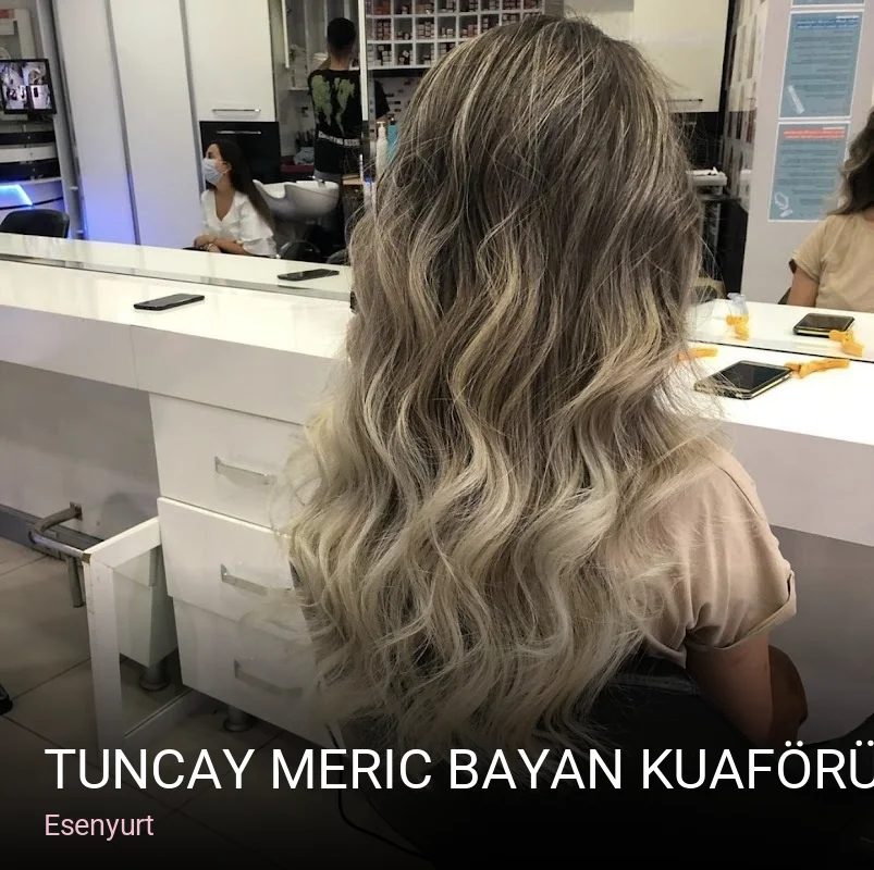 Esenyurt Tuncay Meric Bayan Kuaförü — Saç Bakımı, Keratin
