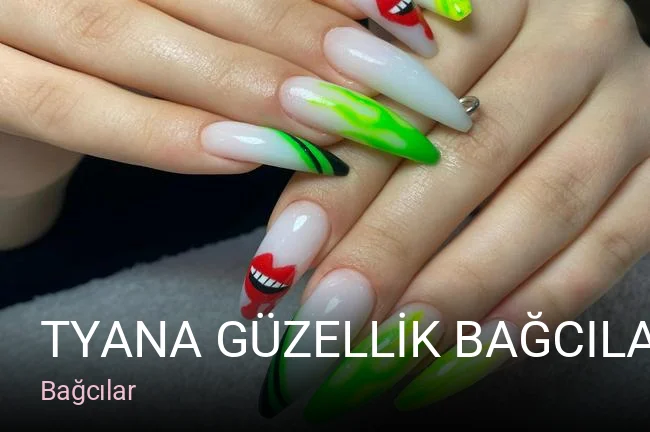 Bağcılar TYANA GÜZELLİK BAĞCILAR — Manikür, Pedikür, Cilt Bakımı
