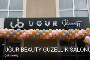 Çekmeköy Uğur Beauty Güzellik Salonu — Cilt Bakımı