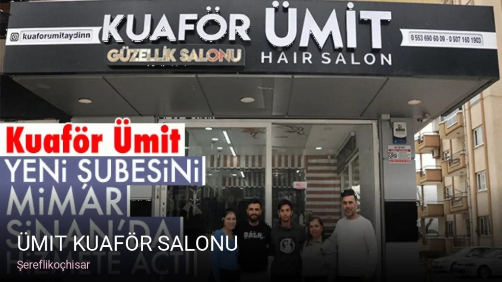 Şereflikoçhisar Ümit Kuaför Salonu — Saç Bakımı, Keratin