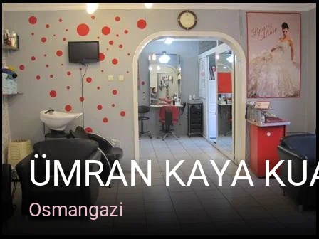 Osmangazi ÜMRAN KAYA KUAFÖR VE GÜZELLİK MERKEZİ — Saç Bakımı, Keratin