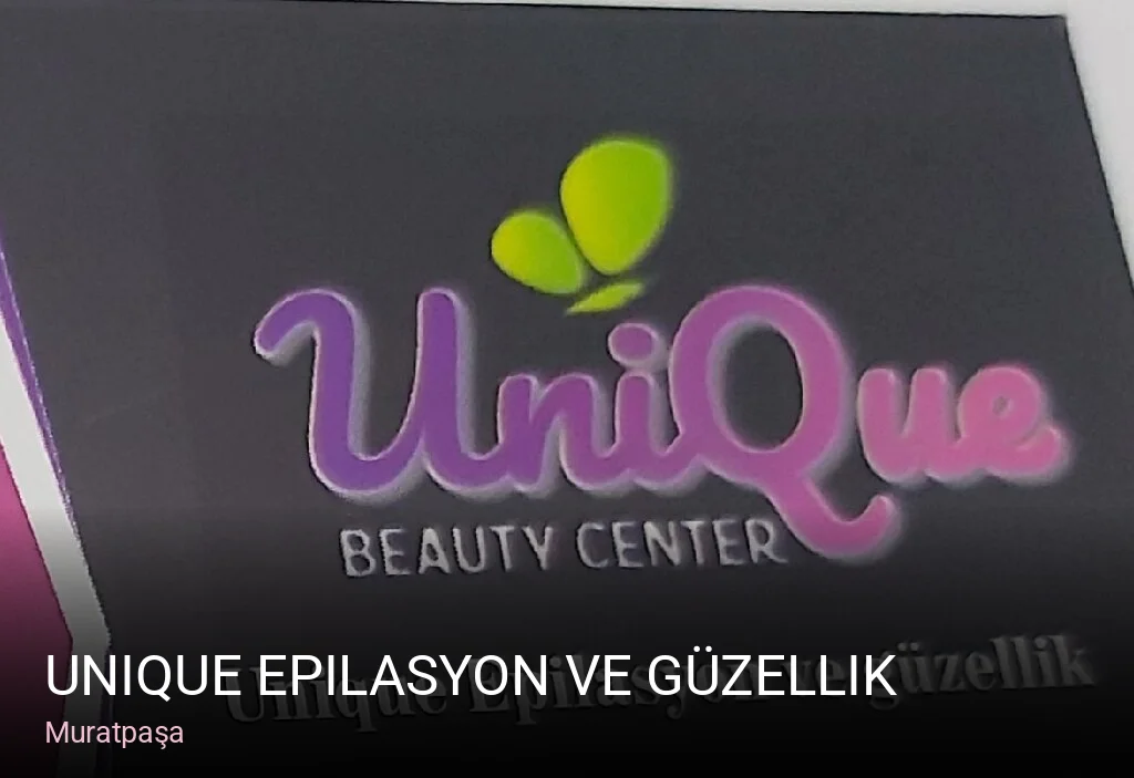 Muratpaşa UniQue Epilasyon ve Güzellik — Manikür, Pedikür, Cilt Bakımı