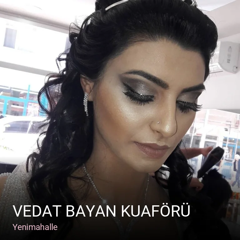 Yenimahalle Vedat Bayan Kuaförü — Manikür, Cilt Bakımı, Kirpik Lifting