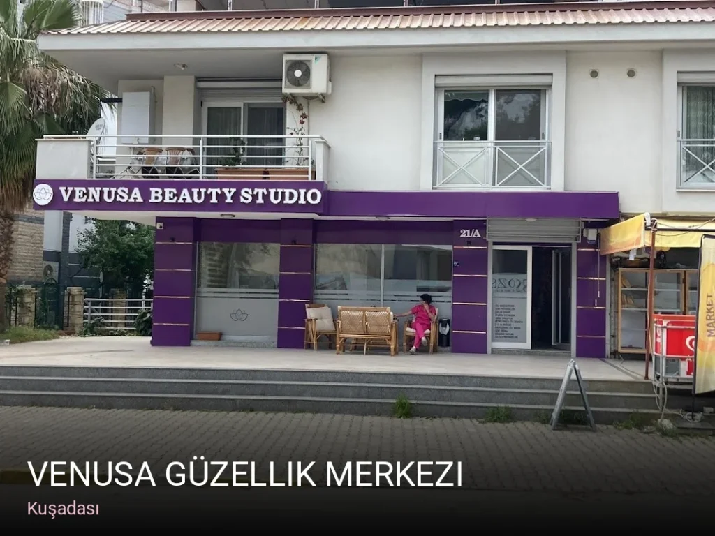 Kuşadası Venusa Güzellik Merkezi — Manikür, Pedikür, Cilt Bakımı