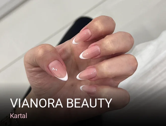 Kartal Vianora Beauty — Manikür, Pedikür, Cilt Bakımı