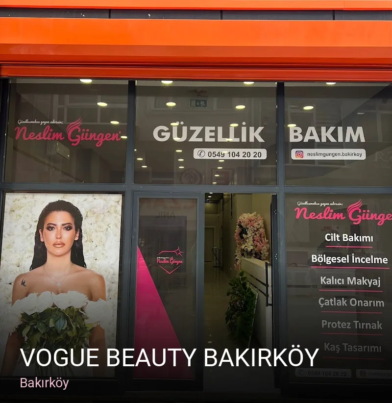 Bakırköy Vogue Beauty Bakırköy — Manikür, Pedikür, Cilt Bakımı