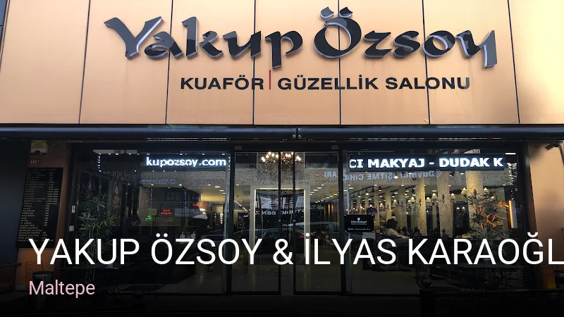 Maltepe Yakup Özsoy & İlyas Karaoğlu Güzellik Salonu — Saç Bakımı, Keratin, Ağda