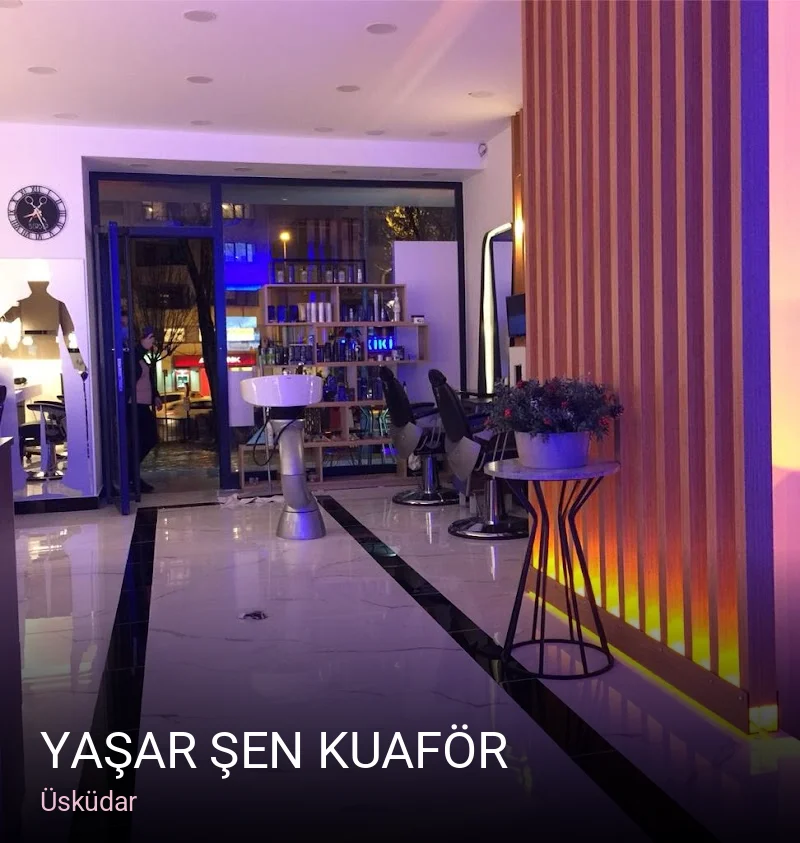 Üsküdar Yaşar Şen Kuaför — Saç Bakımı, Keratin